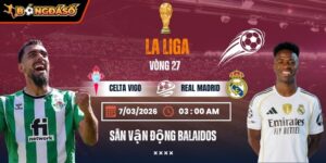 celta-vigo-vs-real-madrid-bds-7-3